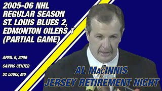 Oilers at Blues: April 9, 2006 | Al MacInnis Jersey Retirement Night (Full Ceremony, Partial Game)