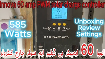best enova 60amp pwm 585wat solar charge controller unboxing setting review detail installation urdu