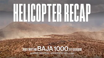 Mike Marsal - RACE Helicopter highlights / BAJA 1000 2024 🚁