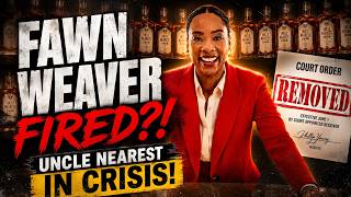 Fawn Weaver FIRED From Uncle Nearest?! What REALLY Happened?