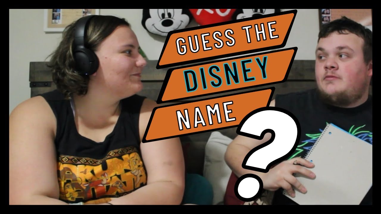 Guess The Disney Name
