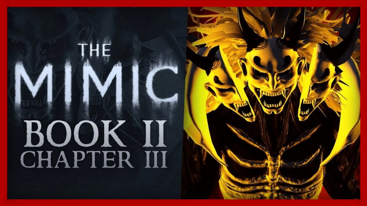 ROBLOX - The Mimic Book 2 - Chapter 3 - [Full Walkthrough] - [ENDING] 🔥 ...