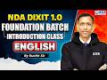 NDA Dixit 1.0 Foundation Batch | English Introduction Class English | By Ruchir Sir