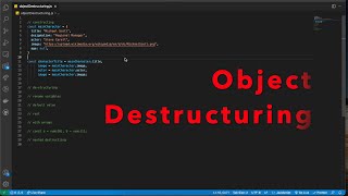 Advance Javascript - Object Destructuring