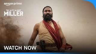 Captain Miller - Watch Now | Prime Video India