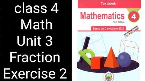 Class 4 Math | Fractions Exercise 2 | Unit 3 | KPK Textbook Board