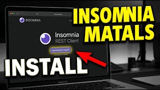 How to install Insomnia REST Client on macOS - Beginner Guide