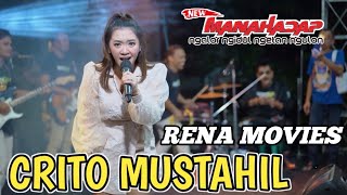 RENA MOVIES - CRITO MUSTAHIL (Mung) - NEW MANAHADAP | MITRA AUDIO | REGAS CREW