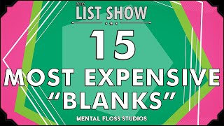 The 15 Most Expensive 'Blanks' Ever