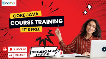Core JAVA Training 2025 – Session 2 Part 2 | Conditional Statements & Loops in Java | TeQSpoc