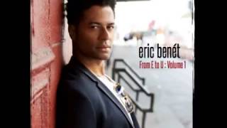 Eric Benet - Trough The fire