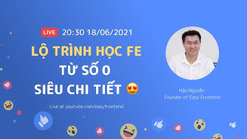 Lộ trình học Frontend siêu chi tiết cho người mới bắt đầu 🔥