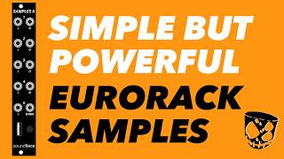 Powerful but Simple Eurorack Multichannel Sample Player // Samples 2 by SoundForce