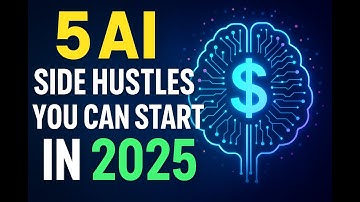 5 AI Side Hustles You Can Start in 2025