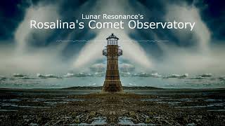Rosalina's Comet Observatory
