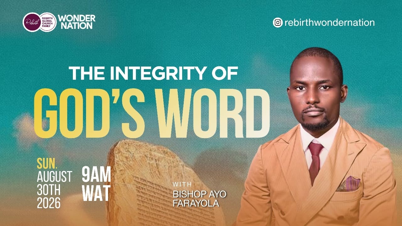 INTEGRITY  OF GOD'S WORD | SUNDAY SERVICE | BISHOP AYO FARAYOLA | 30TH AUGUST 2026