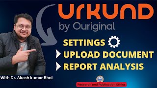 URKUND (Plagiarism Checker) - Ouriginal | eSupport for Research | 2022 | Dr. Akash Bhoi