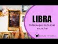 💡LIBRA! NECESITAS LIBERARTE DE ESTO PARA TENERLO TODO🙏🔥LO QUE NECESITAS ESCUCHAR TAROT AMOR Y MAS