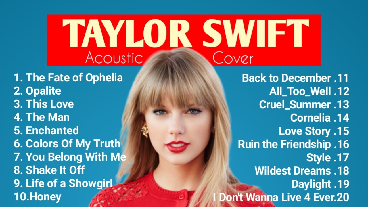 Taylor Swift Top Hits 2026