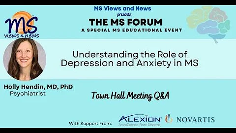 Depression, Anxiety, Mental Health and Wellness for MS Patients and Care Partners