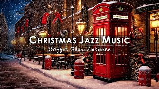 Sweet Christmas Jazz Music to Study, Unwind  Cozy Christmas Coffee Shop Ambience with Snow Falling