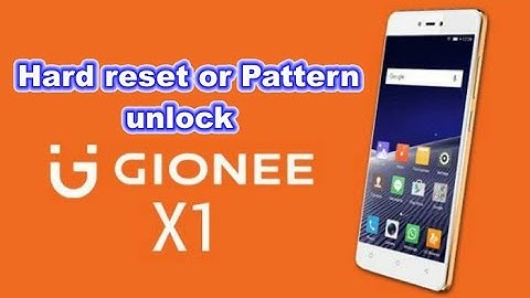 Gionee X1 hard reset and pattern unlock done by factory reset