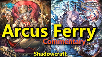 [Shadowverse] Commentary "No Arcus Ferry lovers?"