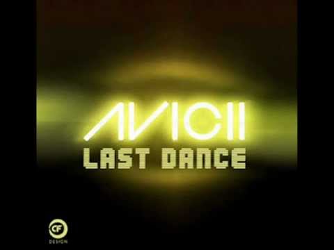 (+) Avicii_-_Last_Dance__Original_Mix_