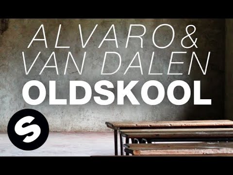 Alvaro  Van Dalen   Oldskool Original Mix