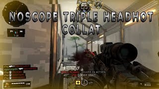 NOSCOPE TRIPLE HEADSHOT COLLAT - BO4 BETA
