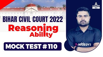 Reasoning Classes Bihar Civil Court Class | Civil Court Mock Test And Question paper #110