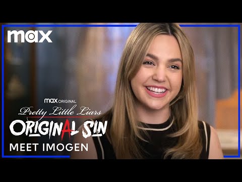 Meet Imogen | Pretty Little Liars: Original Sin | Max