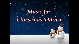 Music for Christmas Dinner - One Hour of Peaceful Soft Instrumental Music 🎄 screenshot 2