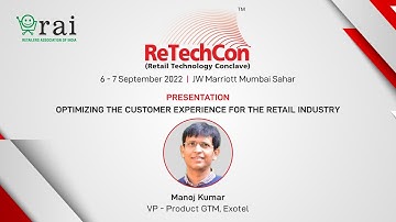 Optimizing the Customer Experience for the Retail Industry