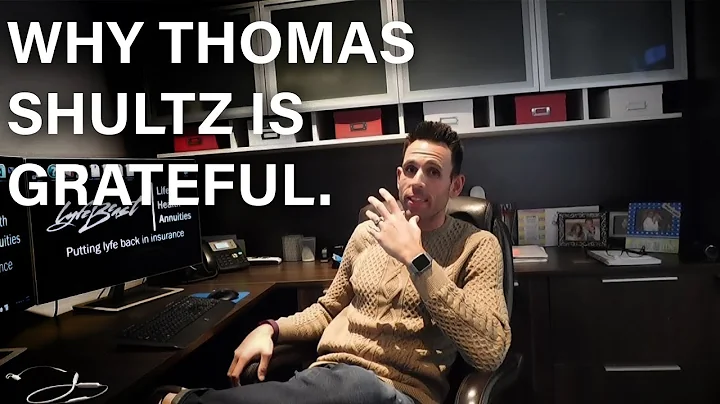 Thanksgiving 2017Why Thomas Shultz is Grateful