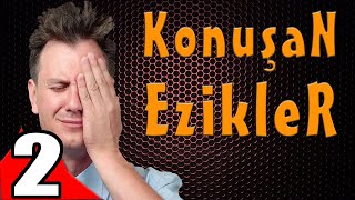 Konuşan Ezikler 2 - Komik Fails Videolar - Talking Fails