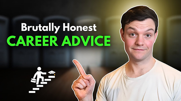 11 Years Of Brutally Honest Career Advice in 18 Mins