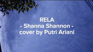 RELA Shanna Shannon (cover by Putri Ariani) | video lirik
