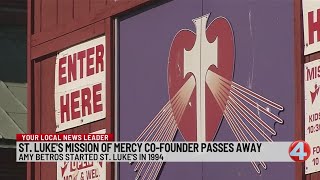 St. Luke's Mission of Mercy co-founder passes away