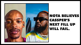 NOTA SAYS CASSPER NYOVEST'S NEXT FILL WILL FLOP