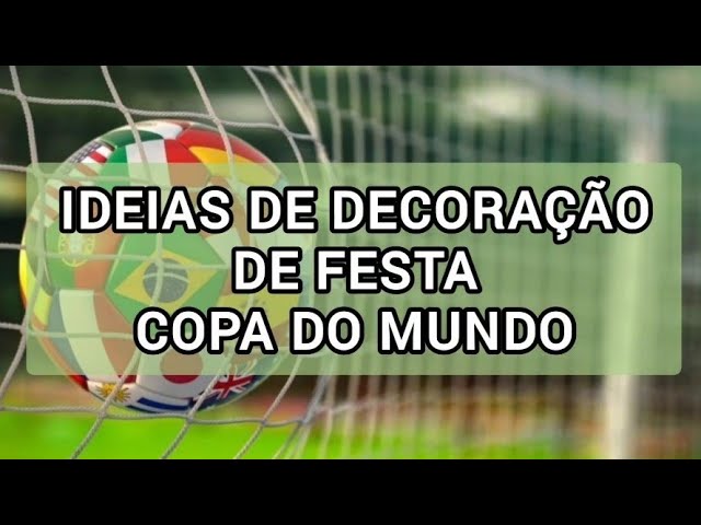 Festa Copa do Mundo: 7 ideias para decorar (e animar) a casa