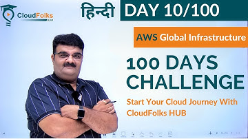 Day 10/100 | What is AWS Availability Zone (AZ) ? | AWS Global Infrastructure Part 2 | Hindi