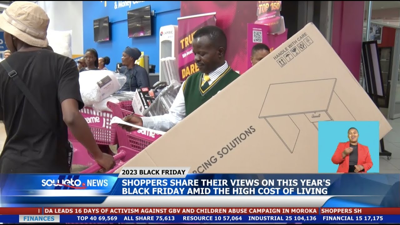 SOWETO TV NEWS | SHOPPERS SHARE THEIR VIEWS ON THIS YEAR’S BLACK FRIDAY AMID THE HIGH COST OF LIVING
