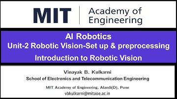 Introduction to Robotic Vision
