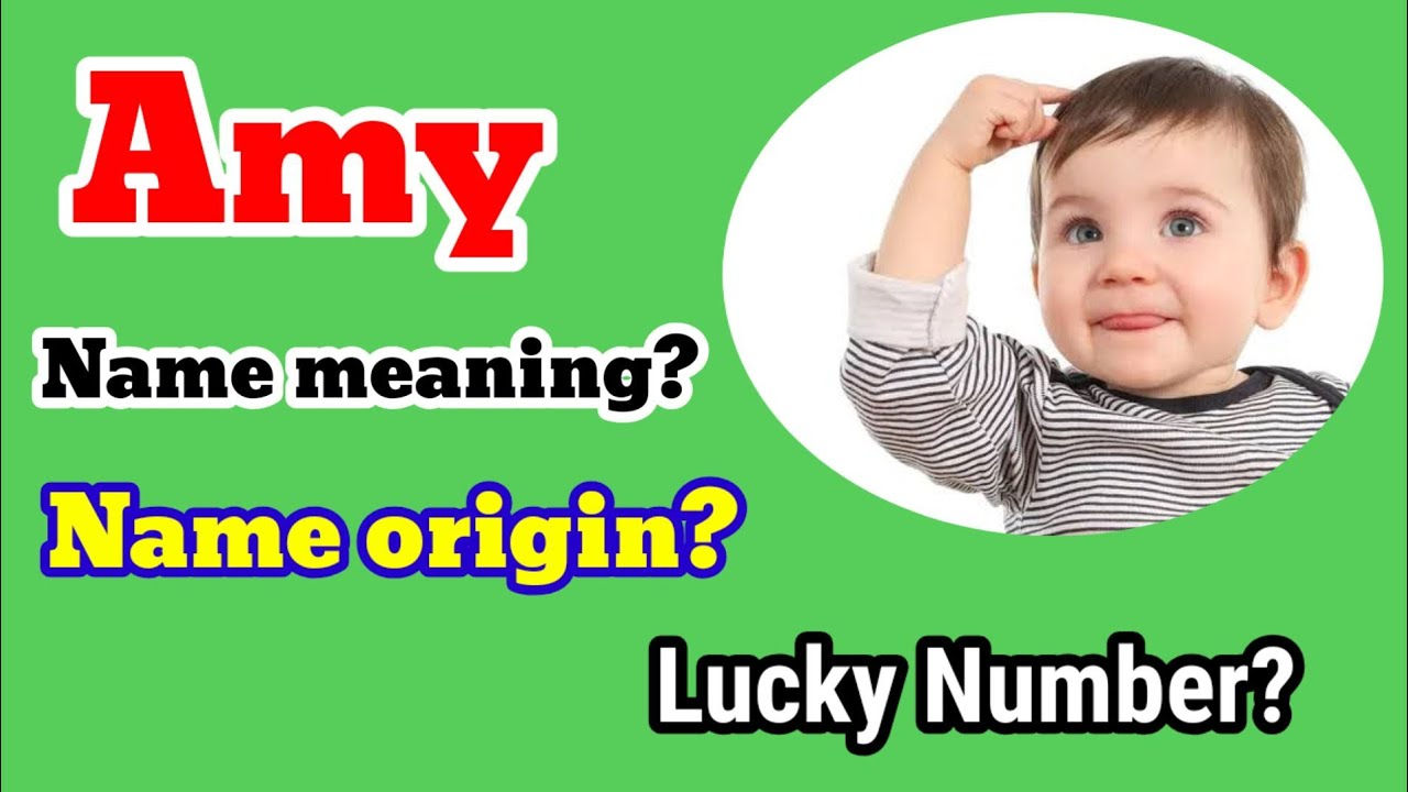 Amy name meaning origin and rank - YouTube