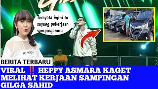 Viral‼️inilah pekerjaan sampingan Gilga Sahid yang buat Heppy Asmara kaget