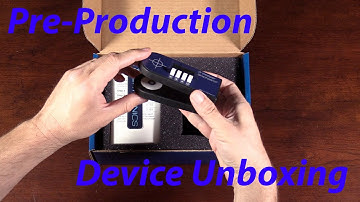 Pre-Production Unboxing