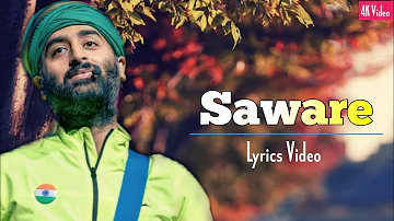 Arijit Singh: Saware (Lyrics) | Phantom | Pritam, Amitabh Bhattacharya