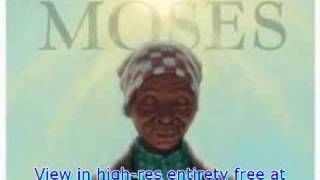 Harriet Tubman:  A Modern Moses