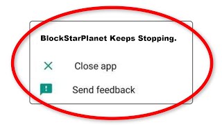 Fix BlockStarPlanet Keeps Stopping Error Android & Ios - Fix BlockStarPlanet App Not Open Problem screenshot 5